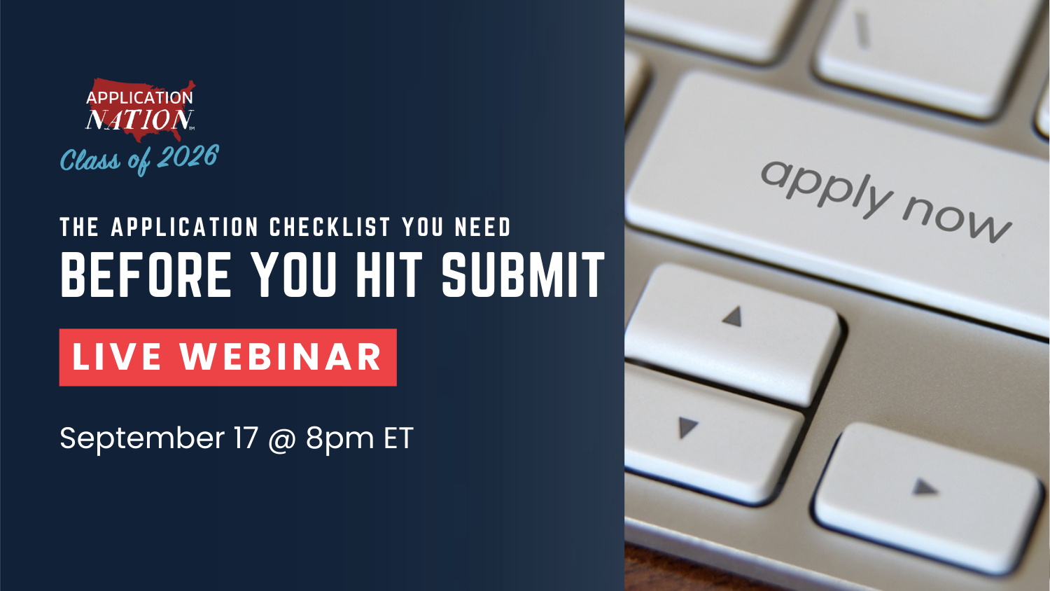 LIVE WEBINAR: The Application Checklist You Need Before You Hit Submit