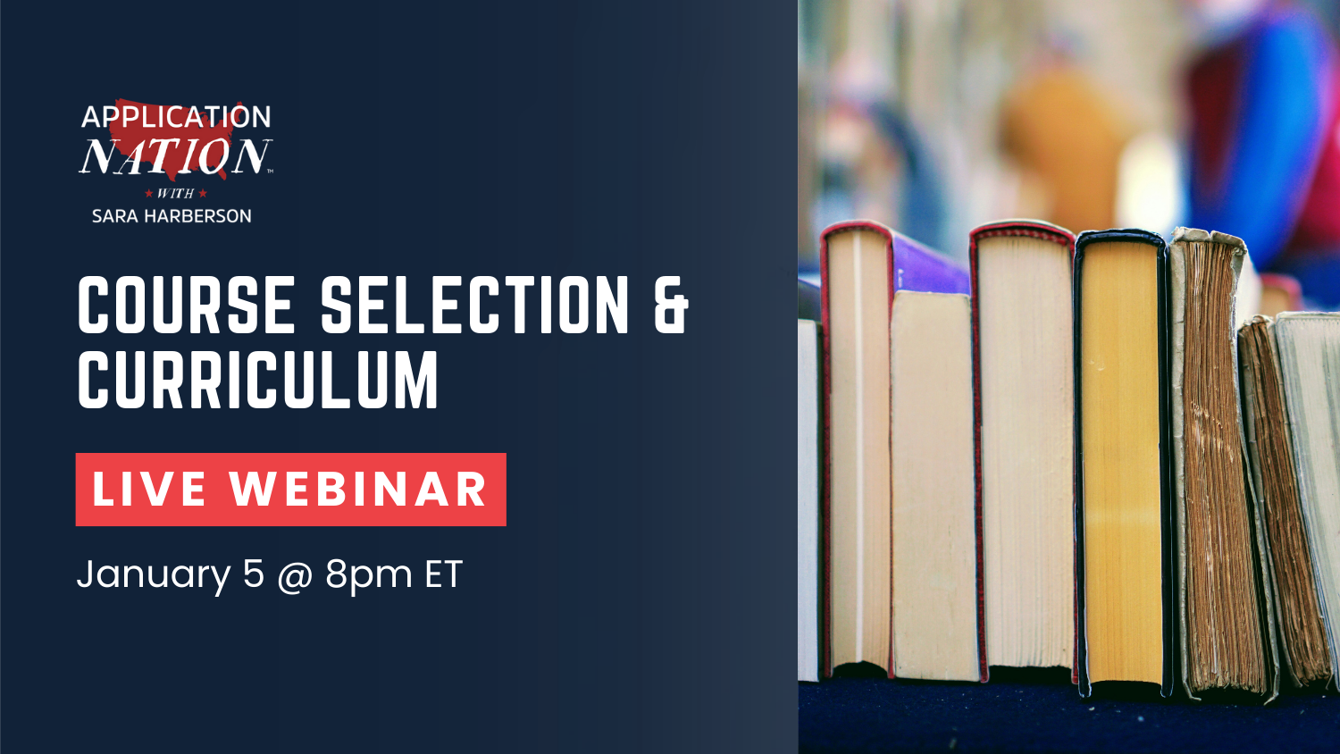 LIVE WEBINAR: Course Selection & Curriculum