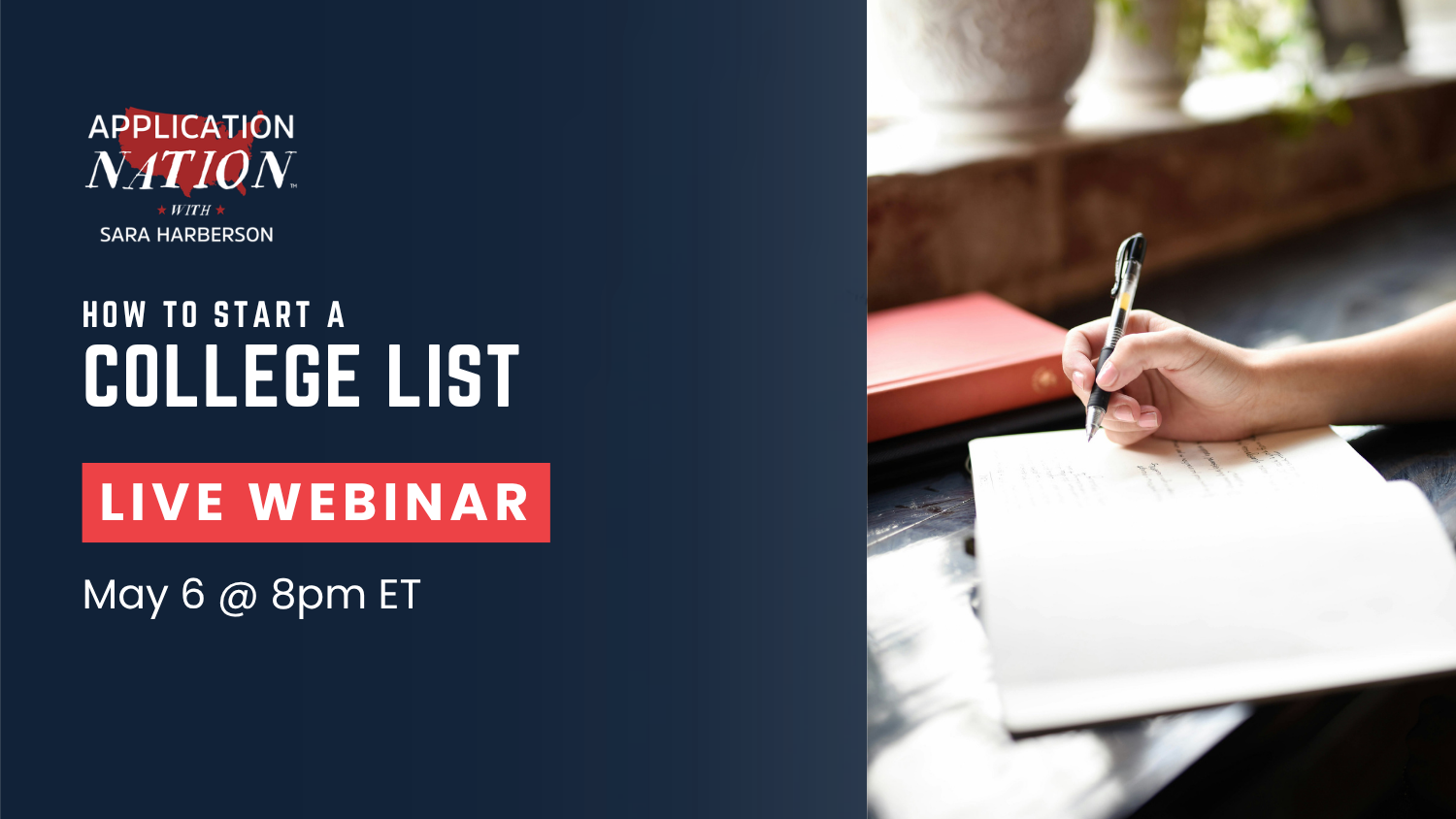 LIVE WEBINAR: How To Start a College List
