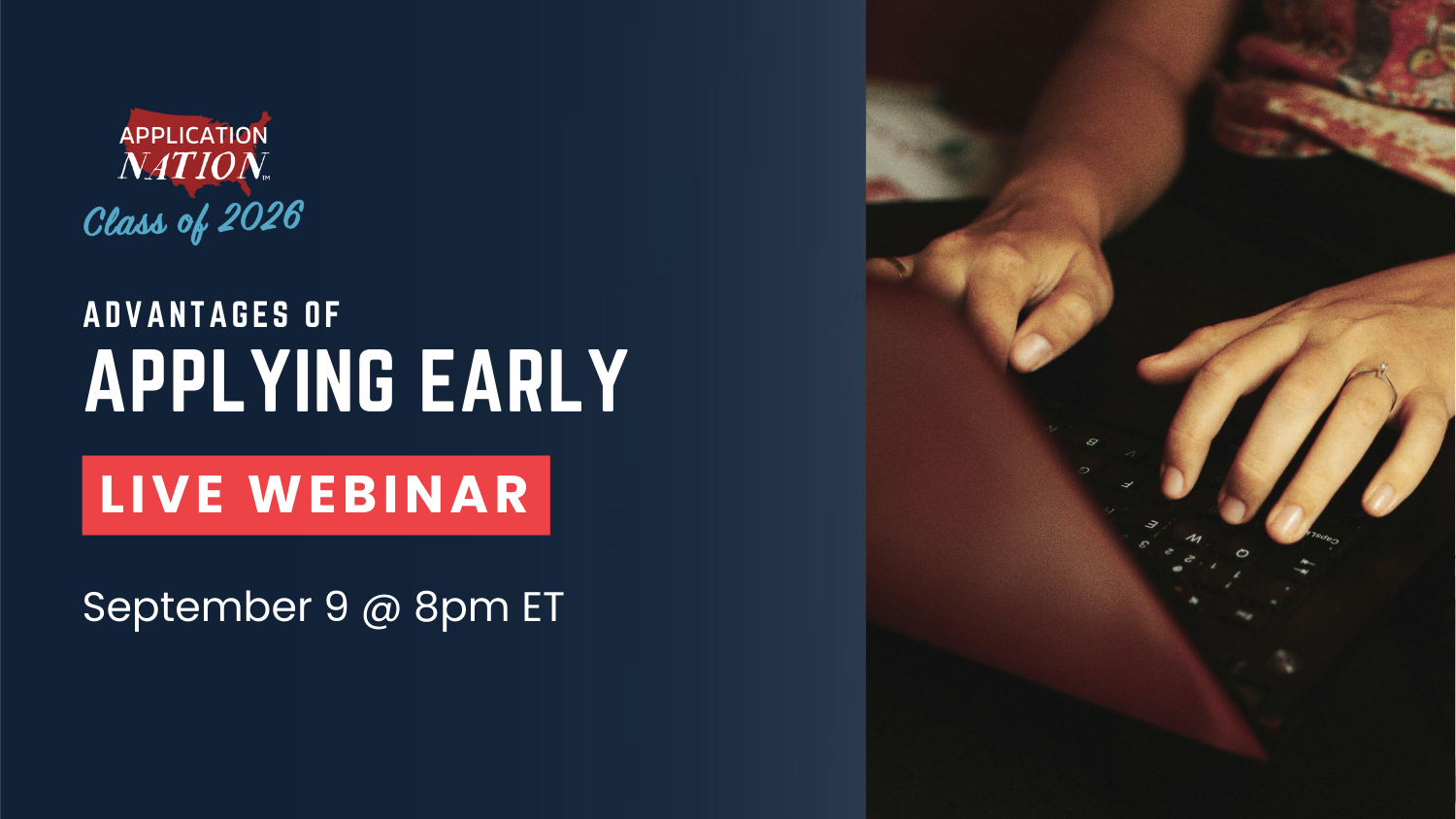 LIVE WEBINAR: Advantages of Applying Early