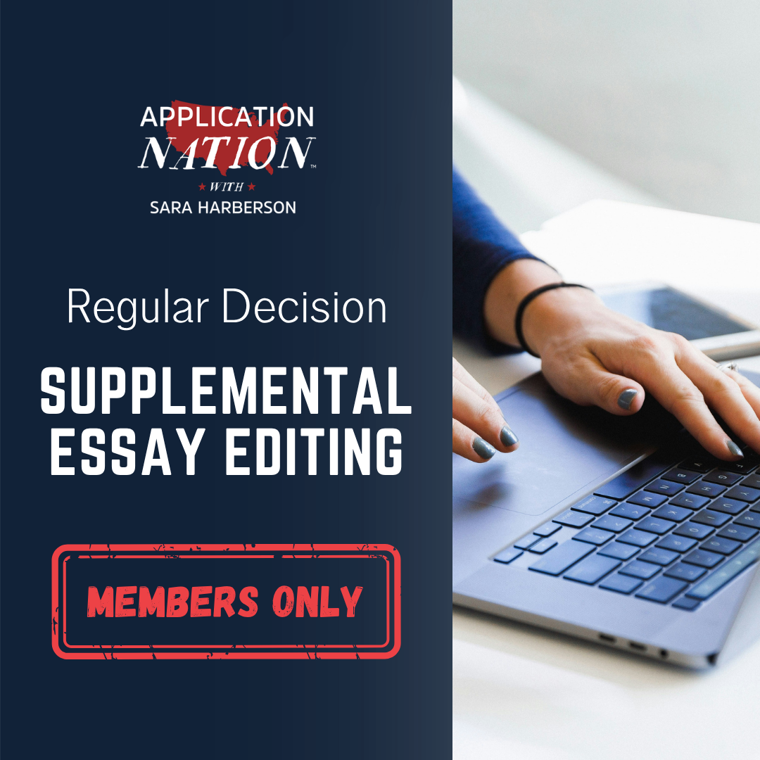 Supplemental Essay Editing - Regular Decision